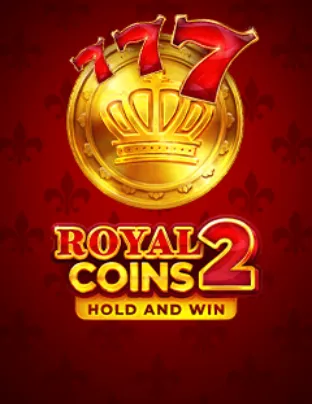 Royal Coins 2 Hold and Win slot